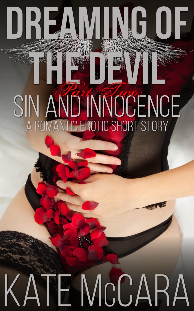Dreaming of the Devil - Part Two - Sin and Innocence